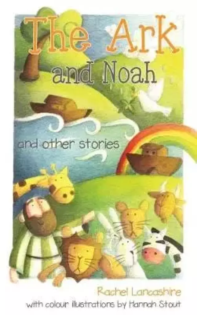 The Ark And Noah
