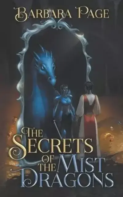 The Secrets of the Mist Dragons