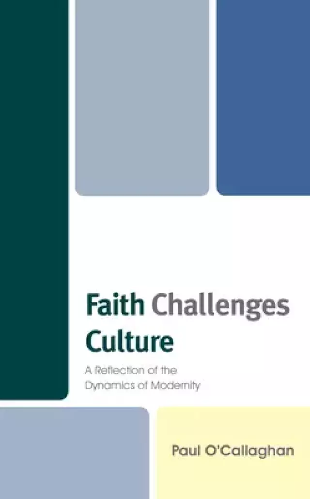 Faith Challenges Culture