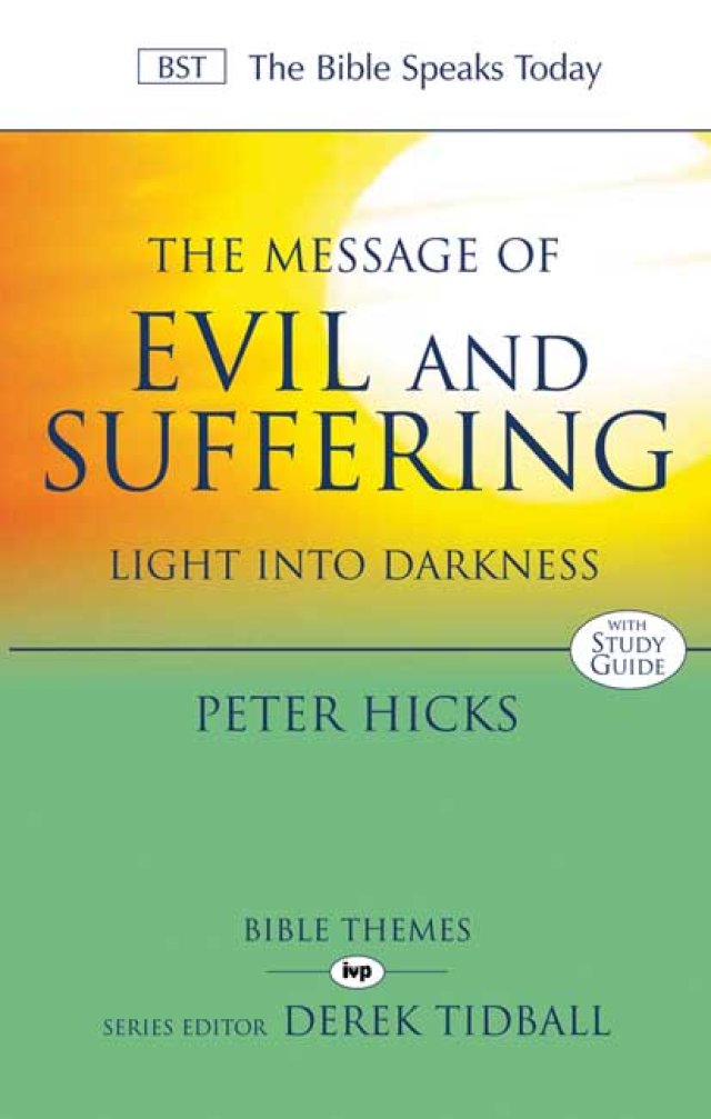 The Message of Evil and Suffering