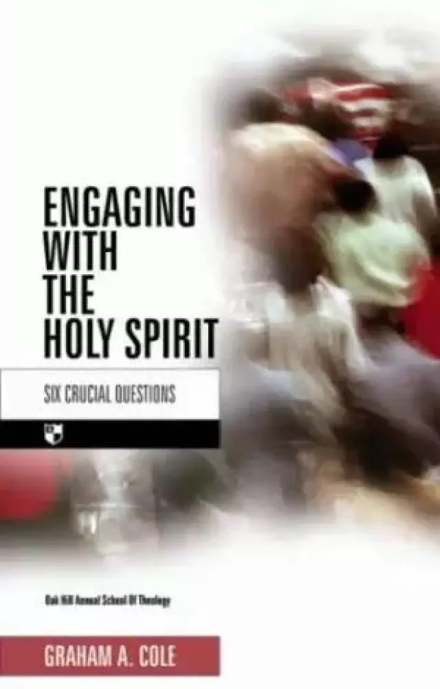 Engaging With the Holy Spirit