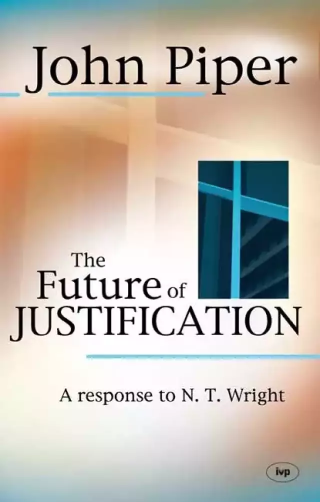 The Future Of Justification