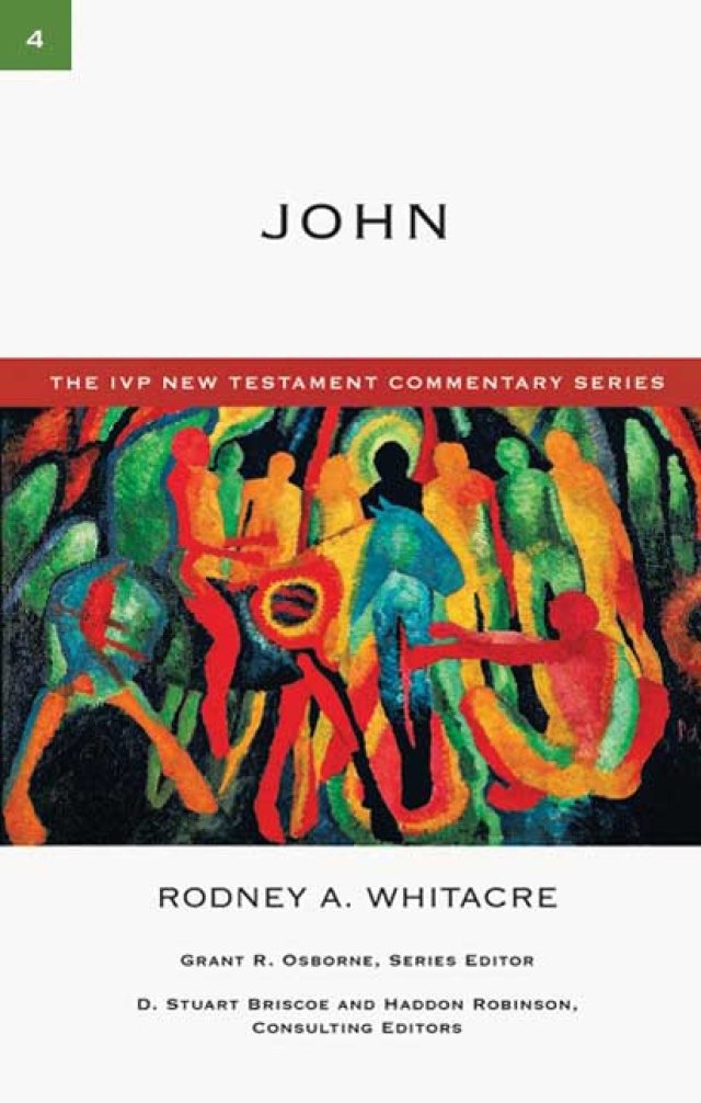 John: IVP New Testament Commentaries