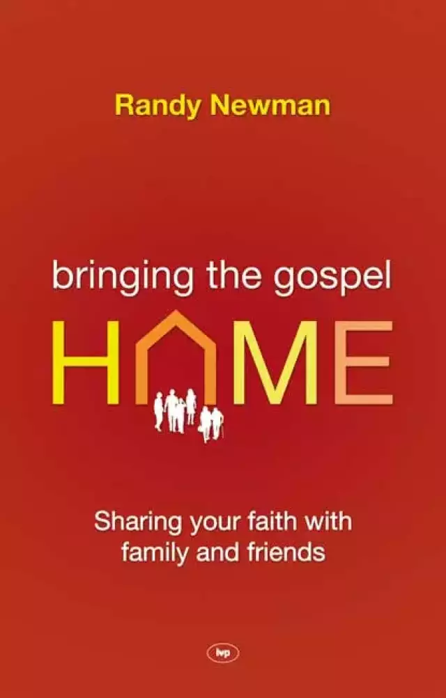 Bringing the Gospel home