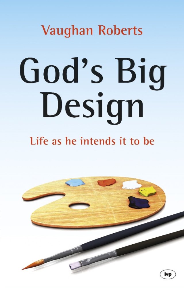 God's Big Design