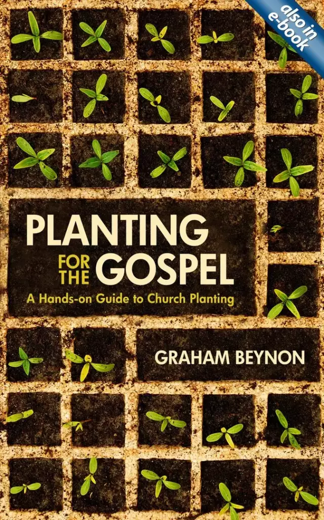 Planting For The Gospel