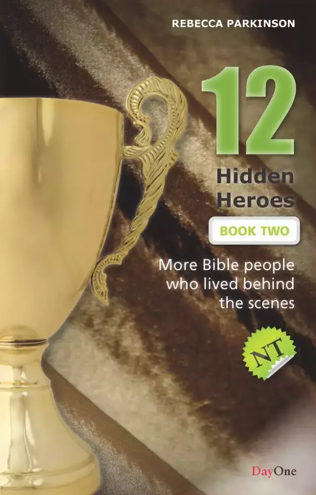 12 Hidden Heroes New Testament - Book 2