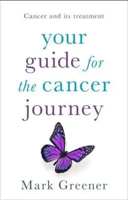 Your Guide For The Cancer Journey