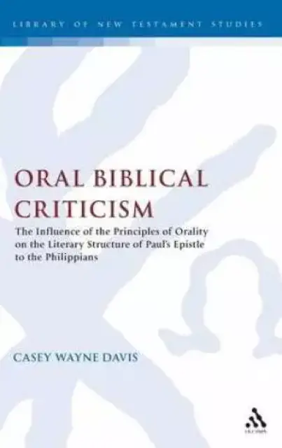 Oral Biblical Criticism