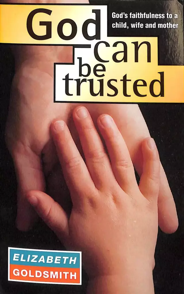 God Can Be Trusted