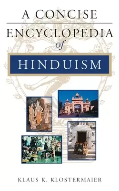 A Concise Encyclopedia of Hinduism
