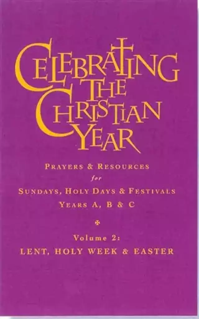 Celebrating the Christian Year Vol 2