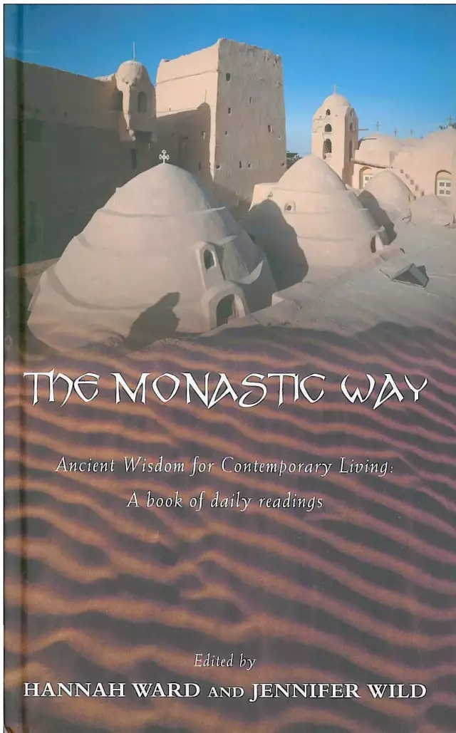 The Monastic Way