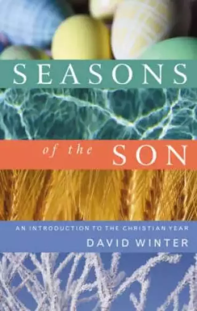 Seasons of the Son