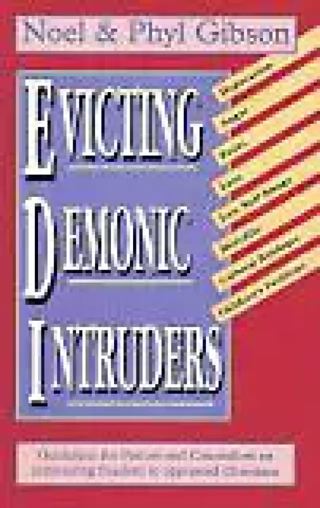 Evicting Demonic Intruders