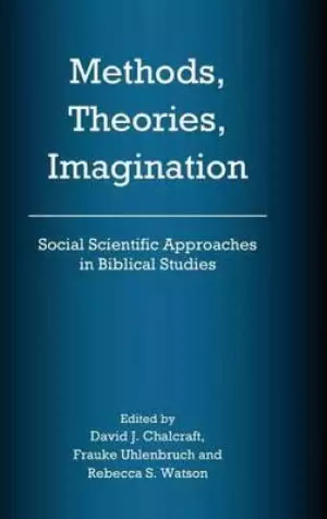 Methods, Theories, Imagination