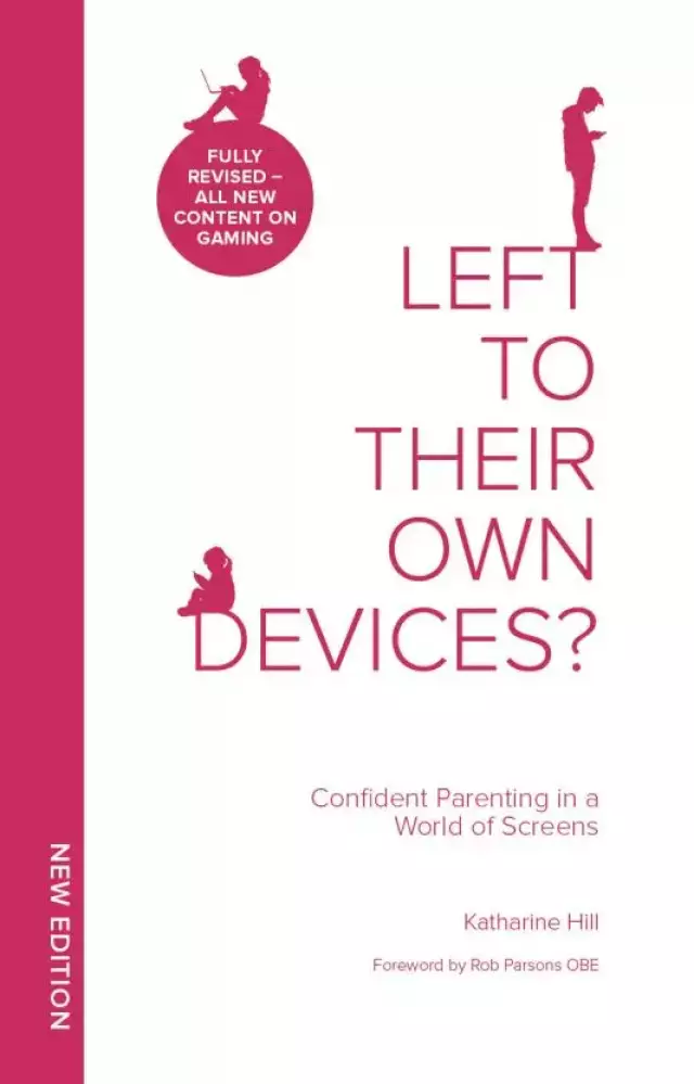 Left to Their Own Devices? - Updated Edition