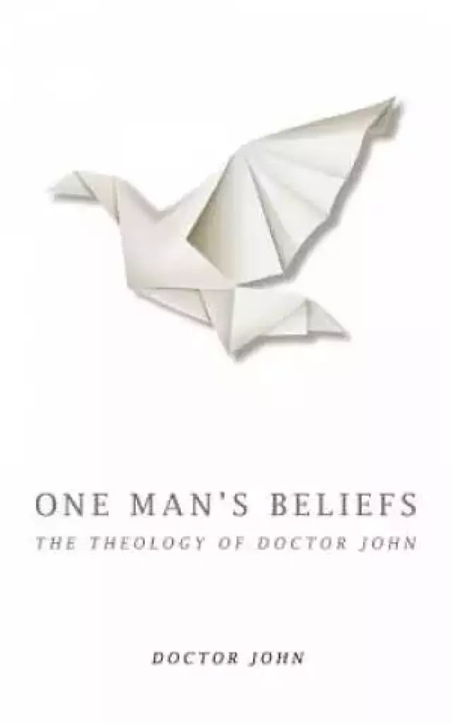One Man's Beliefs