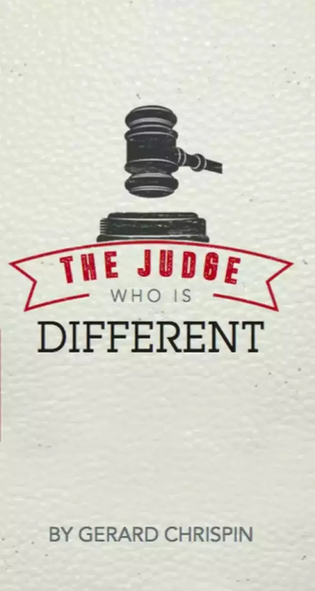 The Judge Who is Different