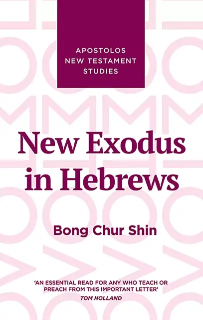 New Exodus in Hebrews