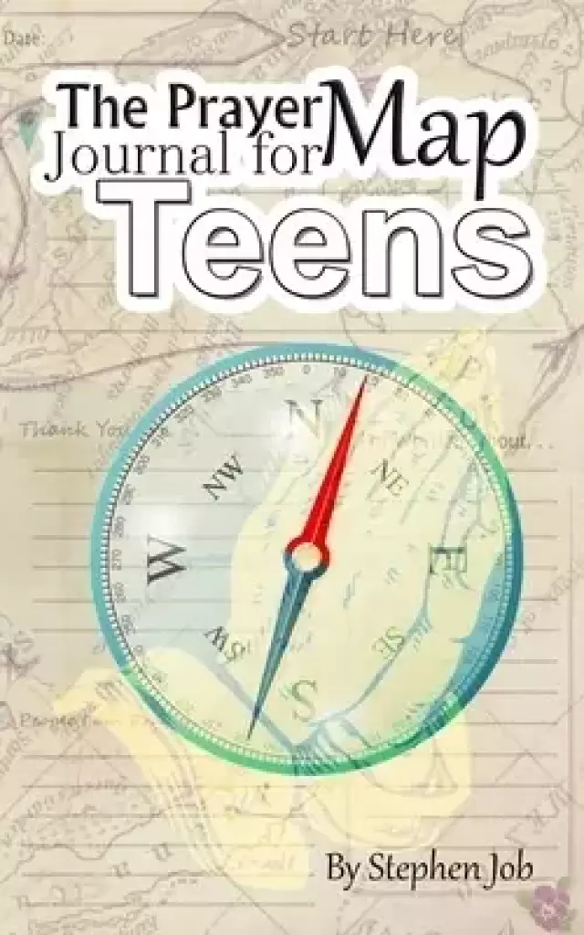 The Prayer Map Journal for Teens