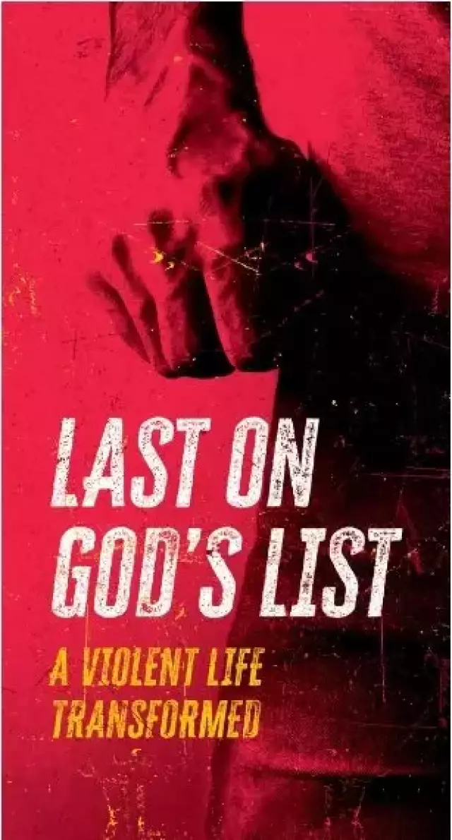 Last On God'S List [Tract]