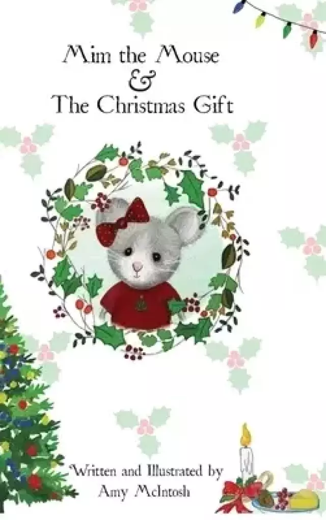 Mim the Mouse & The Christmas Gift