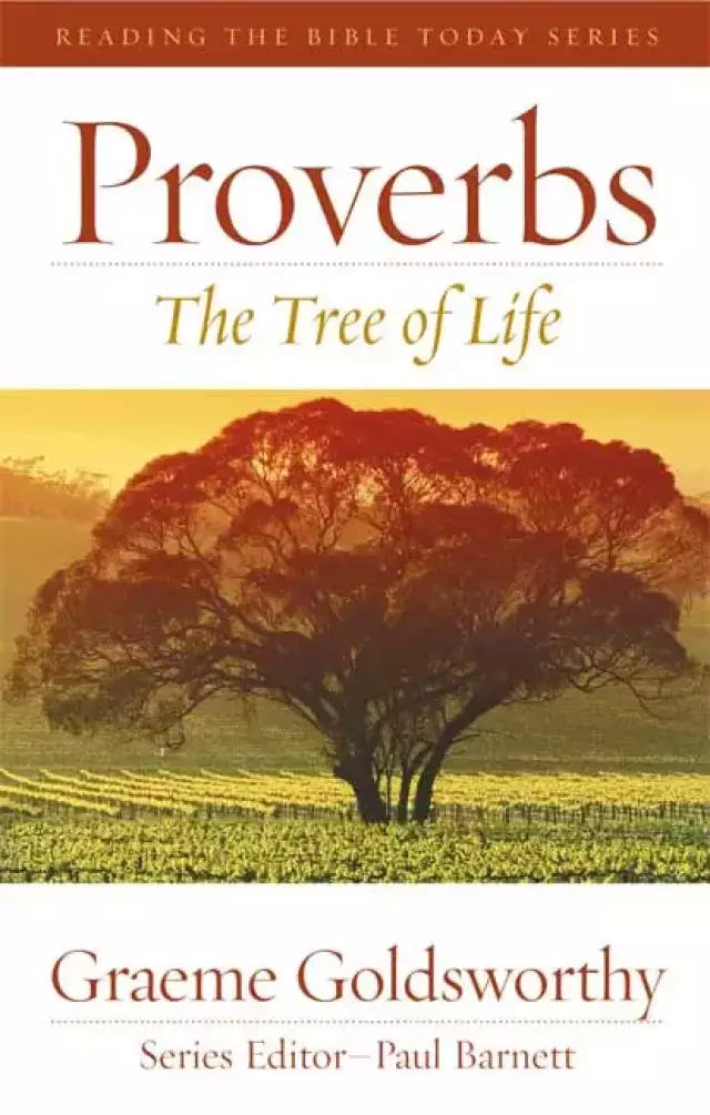 Proverbs - The Tree of Life (Revised Edition)