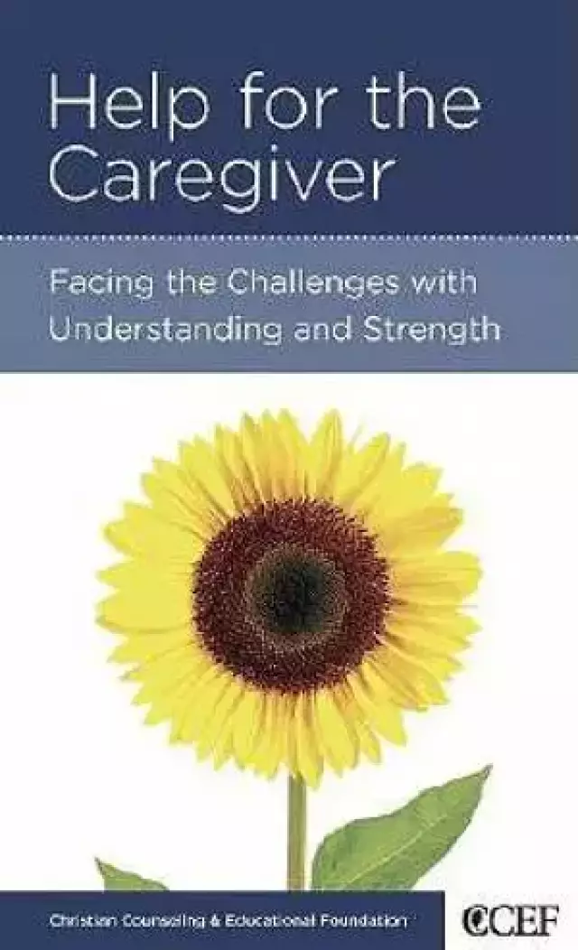 Help For The Caregiver