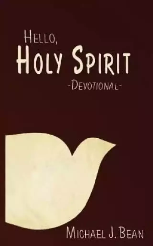 Hello, Holy Spirit