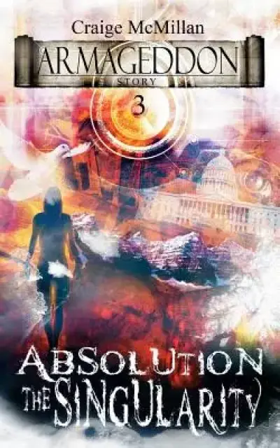 Absolution The Singularity: The Final Solution to God, Guilt and Grief?