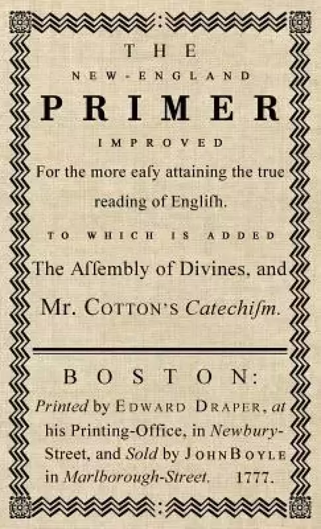 The New-England Primer : The Original 1777 Edition