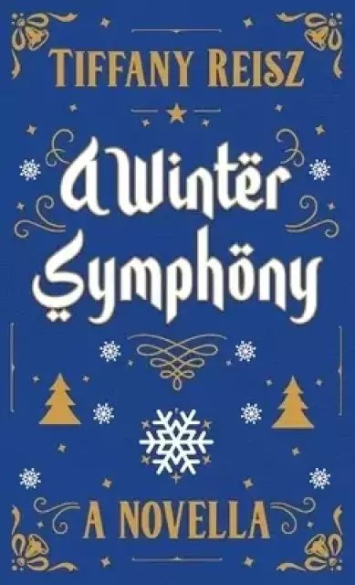 A Winter Symphony: A Christmas Novella