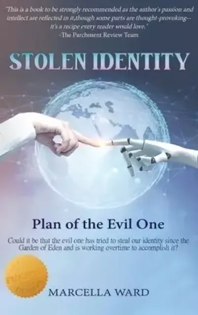 Stolen Identity: Plan of the Evil One