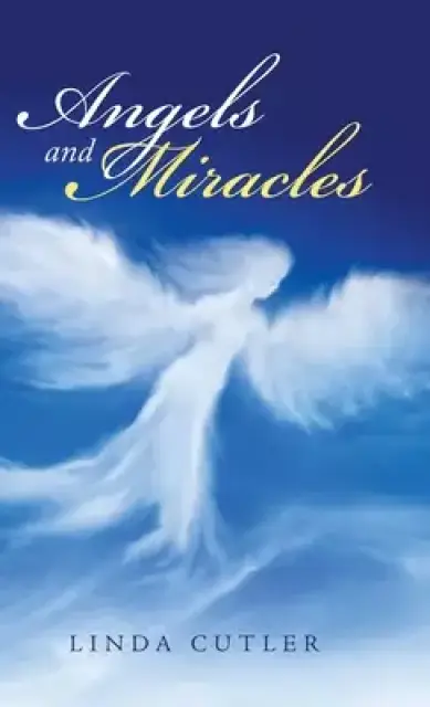 Angels and Miracles