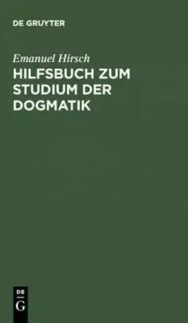 Hilfsbuch Zum Studium Der Dogmatik