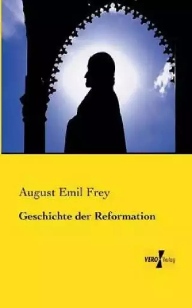 Geschichte Der Reformation