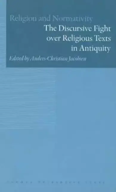 Discursive Fight Over Religious Texts In Antiquity