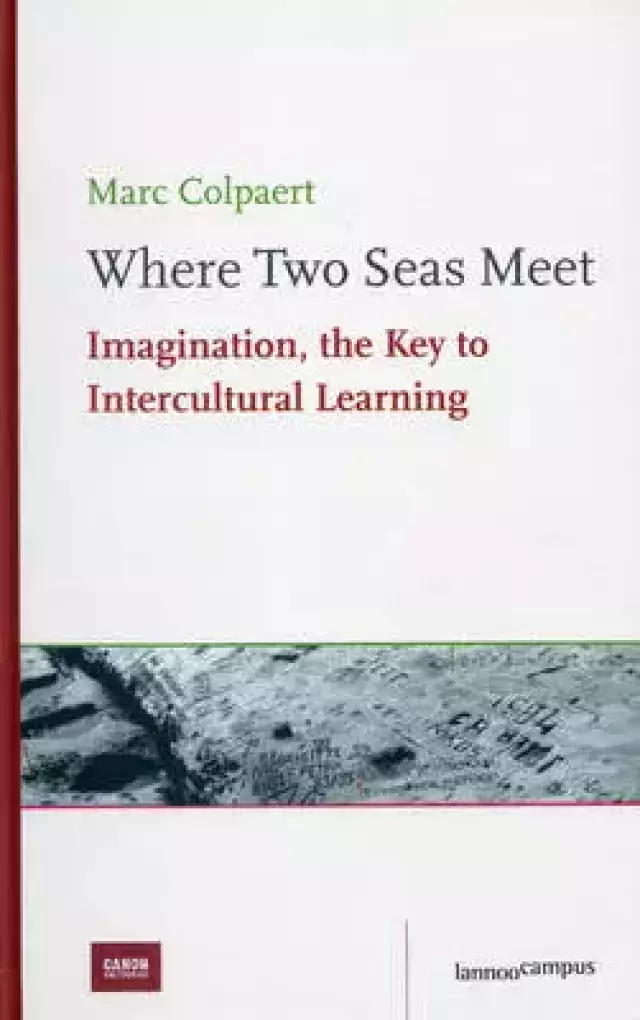 Where Two Seas Meet [With DVD]