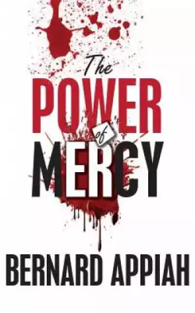 The Power of Mercy
