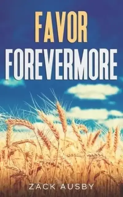 Favor Forevermore