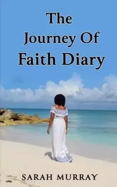 The Journey of Faith Diary