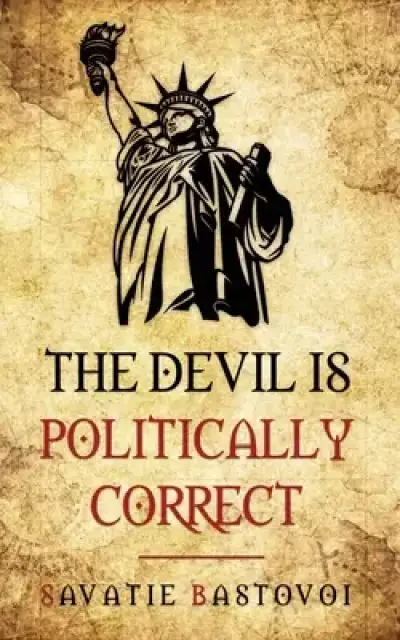 The Devil is Politically Correct