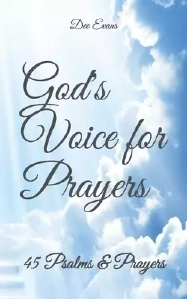 God's Voice for Prayers: 45 Psalms & Prayers