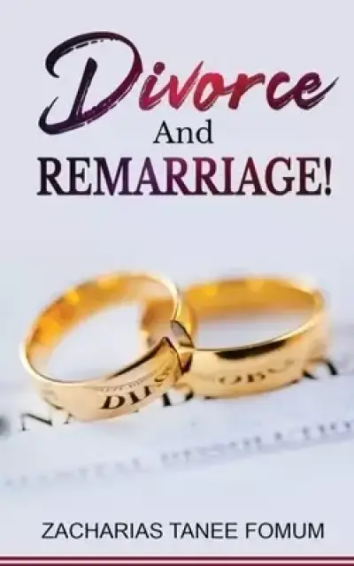 Divorce And Remarriage!