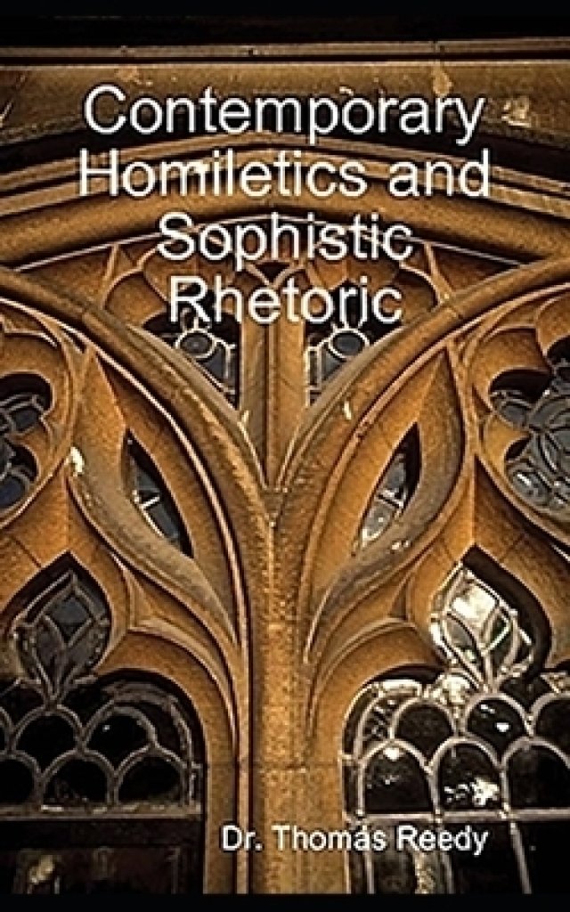 Contemporary Homiletics and Sophistic Rhetoric