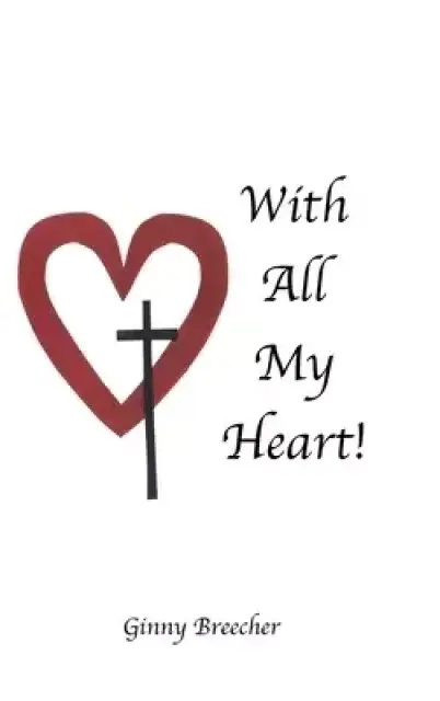 With All My Heart!