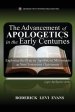 The Advancement of Apologetics in the Early Centuries: Exploring the Primary Apologetic Movements in New Testament Christianity