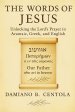 The Words of Jesus: Unlocking the Lord's Prayer in Aramaic, Greek, and English