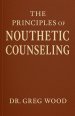 The Principles of Nouthetic Counseling